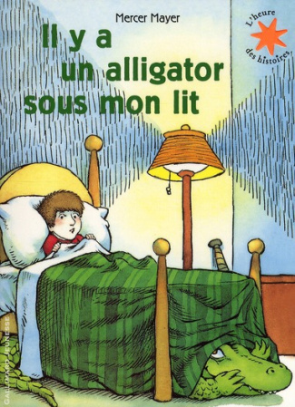 Il y a un alligator sous mon lit