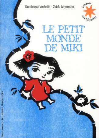 Le petit monde de Miki