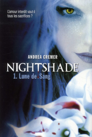 Nightshade Tome 1 : Lune de Sang