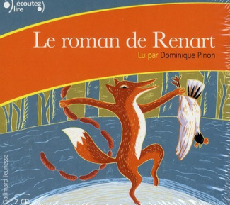 Le roman de Renart. 2 CD audio