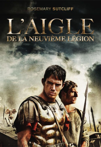 Les trois légions Tome 1 : L'Aigle de la 9e légion