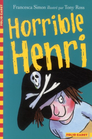 Horrible Henri Tome 1