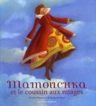 Mamouchka et le coussin aux nuages