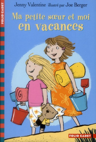 Ma petite soeur et moi : Ma petite soeur et moi en vacances