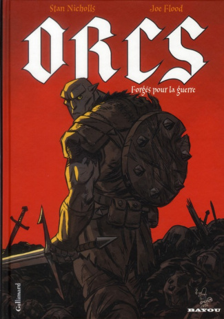 Orcs. Forgés pour la guerre