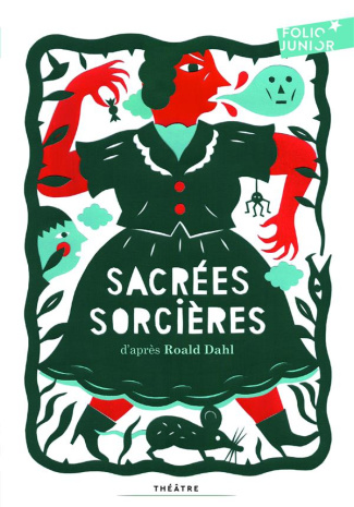 Sacrées sorcières. Pièces pour enfants