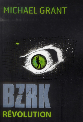 BZRK Tome 2 : Révolution