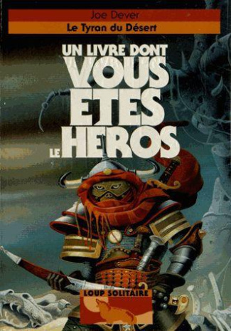 Loup Solitaire Tome 5 : Le Tyran du Désert