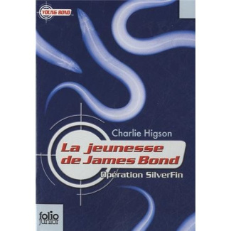 La jeunesse de James Bond Tome 1 : Opération SilverFin