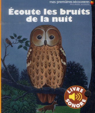 Ecoute les bruits de la nuit