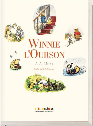 Winnie l'Ourson. Histoire d'un ours-comme-ça