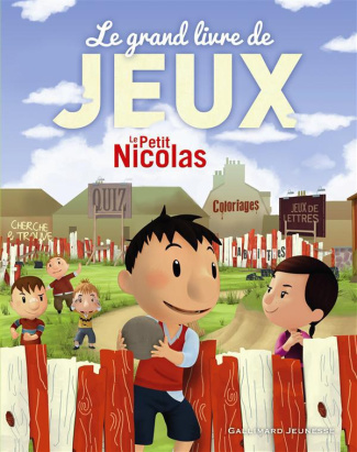 Le petit Nicolas. Le grand livre de jeux