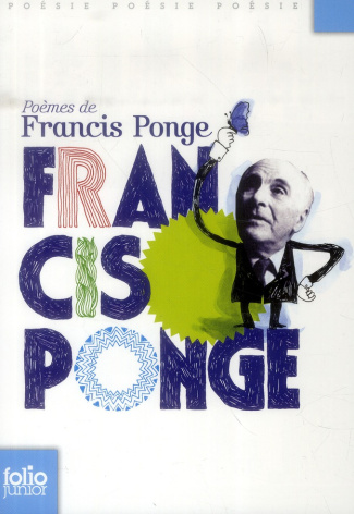 Poèmes de Francis Ponge