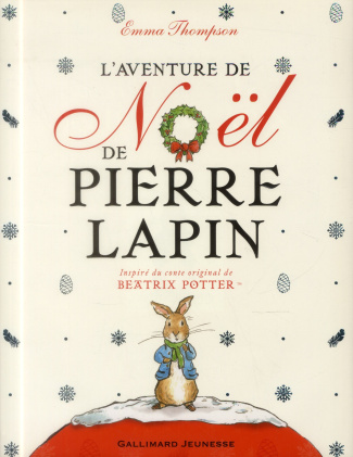 L'aventure de Noël de Pierre Lapin