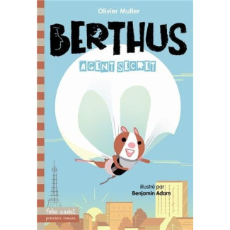 Berthus Tome 1 : Agent secret