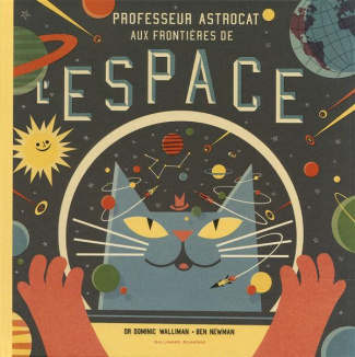 Professeur Astrocat : Aux frontières de l'espace