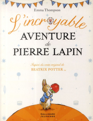 L'incroyable aventure de Pierre Lapin