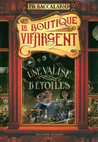 La boutique vif-argent Tome 1 : Une valise d'étoiles