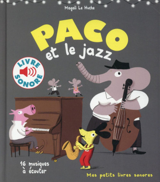 Paco et le jazz. 16 musiques à écouter