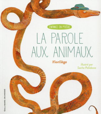 La parole aux animaux. Florilège