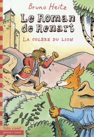 Le Roman de Renart Tome 2 : La colère du lion