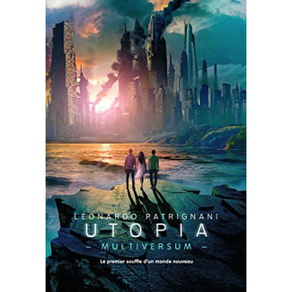 Multiversum Tome 3 : Utopia