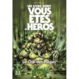 Sorcellerie ! Tome 2 : La Cité des ppièges