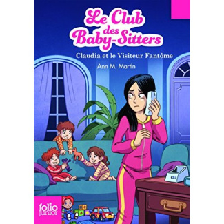 Le Club des Baby-Sitters Tome 2 : Claudia et le visiteur fantôme