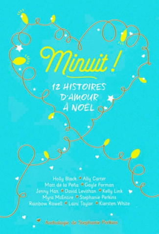 Minuit ! 12 histoires d'amour à Noël