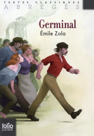 Germinal. Version abrégée