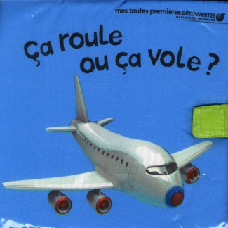 Ca roule ou ça vole ?