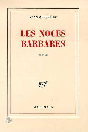 Les noces barbares