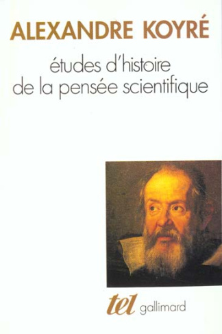 Études d'histoire de la pensée scientifique