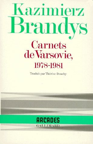 Carnets de Varsovie, 1978-1981