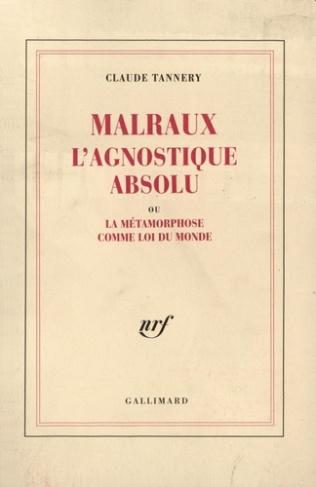 Malraux l'agnost absolu