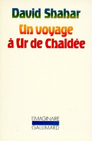 UN VOYAGE A UR DE CHALDEE