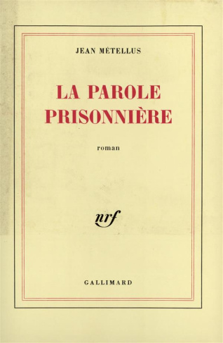 La parole prisonnière