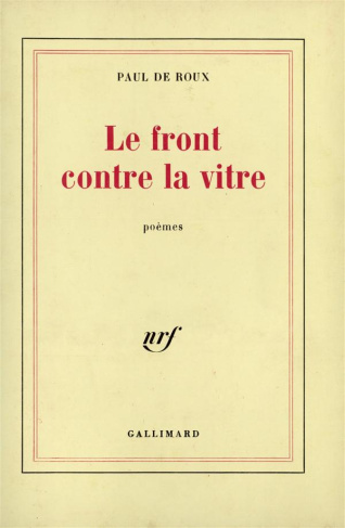 Le front contre la vitre