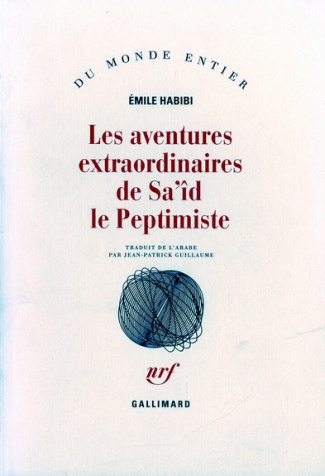 les aventures extraordianires de Sa'îd le Peptimiste