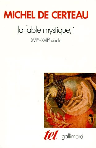 La fable mystique (XVIe-XVIIe siècle)
