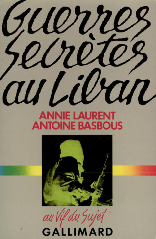 Guerres secret au Liban