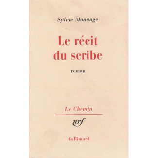 Le récit scribe