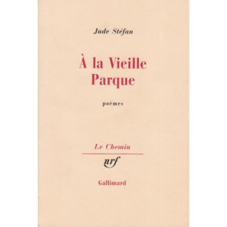 À la vieille Parque. Poèmes