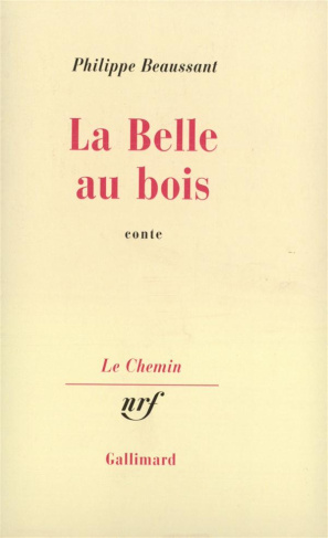 La belle au bois