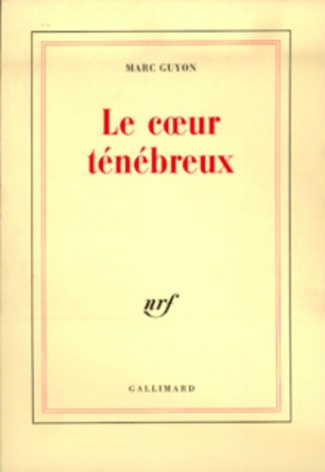 Le coeur ténébreux