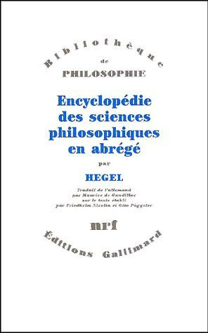 Encyclopédie des sciences philosophiques en abrégé (1830)