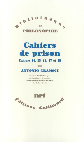 Cahiers de prison. Tome 4, Cahiers 14, 15, 16, 17 et 18
