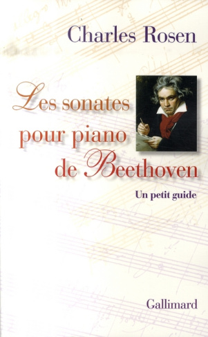 Les sonates pour piano de Beethoven. Un petit guide, avec 1 CD audio