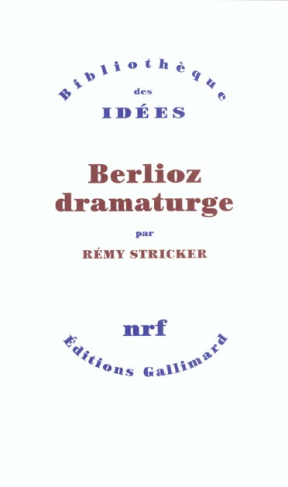 Berlioz dramaturge