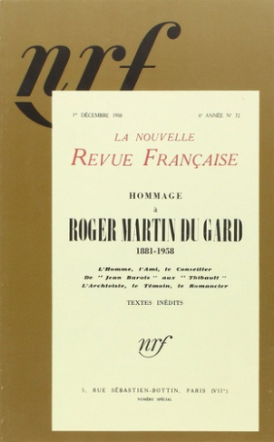 La Nouvelle Revue Française/721958/Hommage à Roger Martin du Gard